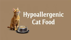 Hypoallergenic Cat Food